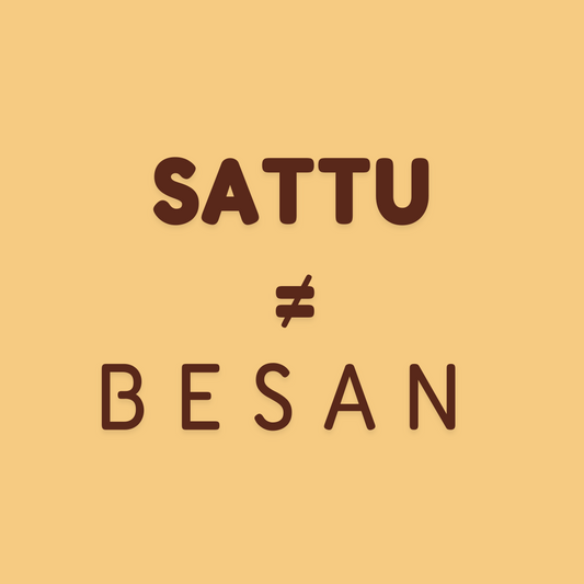 Sattu VS Besan - The common misconception